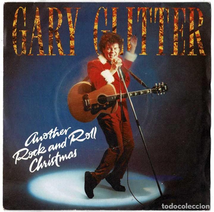 Discos de vinilo: Gary Glitter - Another Rock and Roll Christmas. Single - Foto 1