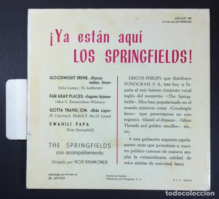 Discos de vinilo: THE SPRINGFIELDS - Ya estan aqui - EP 1963 - PHILIPS - Foto 2