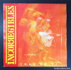 Discos de vinilo: INCORREGIBLES - TRAS DE TI - SINGLE 1992 - PSM