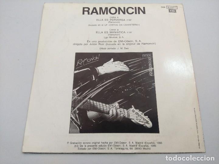 Discos de vinilo: RAMONCIN/ELLA ES PERVERSA/SINGLE. - Foto 3