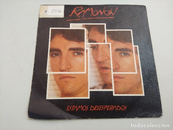 Discos de vinilo: RAMONCIN/ESTAMOS DESESPERADOS/SINGLE. - Foto 1