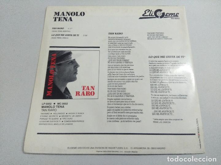 Discos de vinilo: MANOLO TENA/TAN RARO/SINGLE. - Foto 3