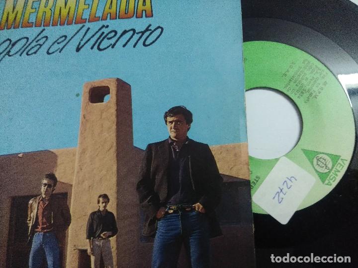 Discos de vinilo: MERMELADA/SOPLA EL VIENTO/SINGLE. - Foto 2
