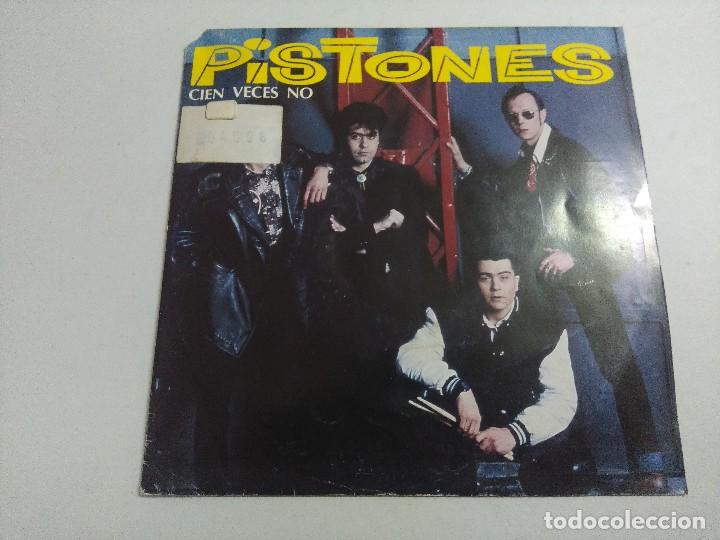 Discos de vinilo: PISTONES/CIEN VECES NO/SINGLE. - Foto 1