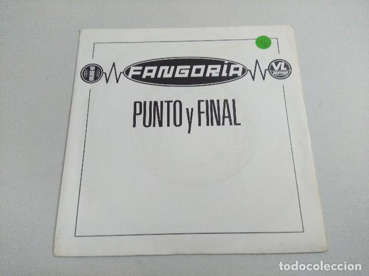 Discos de vinilo: FANGORIA-ALASKA/PUNTO Y FINAL/SINGLE. - Foto 1
