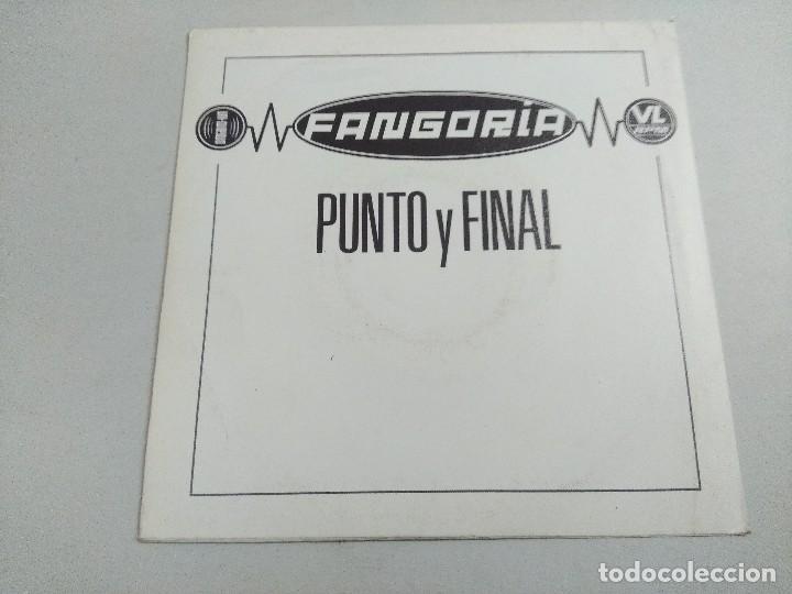 Discos de vinilo: FANGORIA-ALASKA/PUNTO Y FINAL/SINGLE. - Foto 3