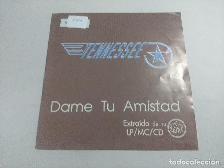 Discos de vinilo: TENNESSEE/DAME TU AMISTAD/SINGLE. - Foto 1
