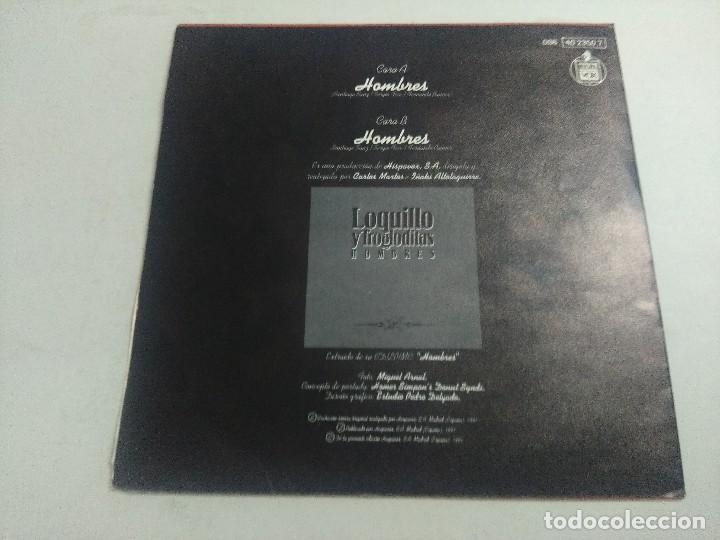 Discos de vinilo: LOQUILLO Y LOS TROGLODITAS/HOMBRES/SINGLE. - Foto 3