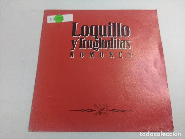 Discos de vinilo: LOQUILLO Y LOS TROGLODITAS/HOMBRES/SINGLE. - Foto 1