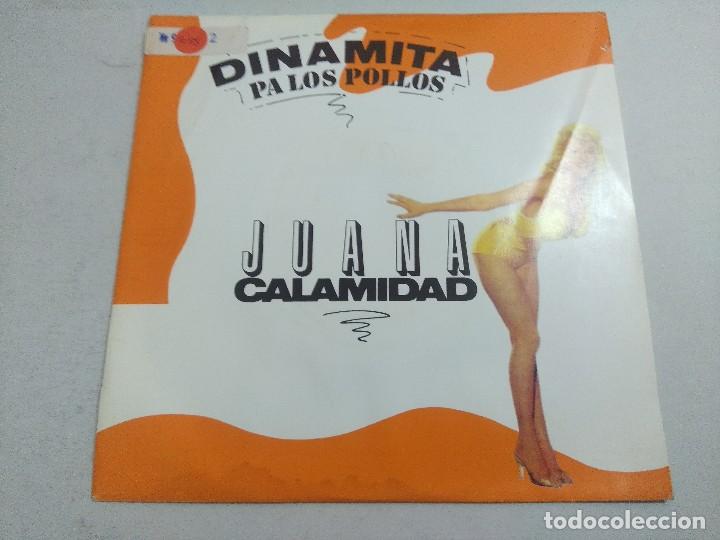 Disques de vinyle: DINAMITA PA LOS POLLOS/JUANA CALAMIDAD/SINGLE.