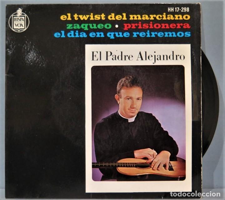 Discos de vinilo: EP. EL PADRE ALEJANDRO. EL TWIST DEL MARCIANO - Foto 1
