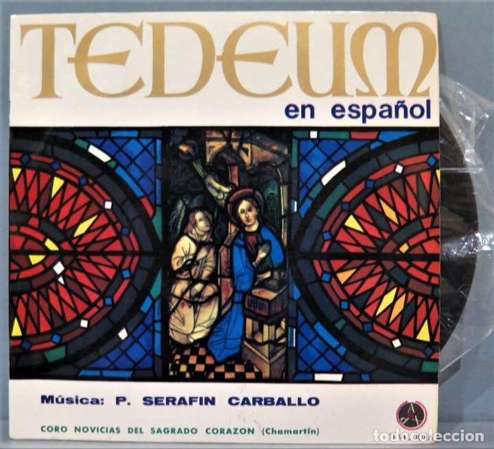 Discos de vinilo: SINGLE. TE DEUM. EN ESPA&Ntilde;O. P. SERAFIN CARBALLO - Foto 1