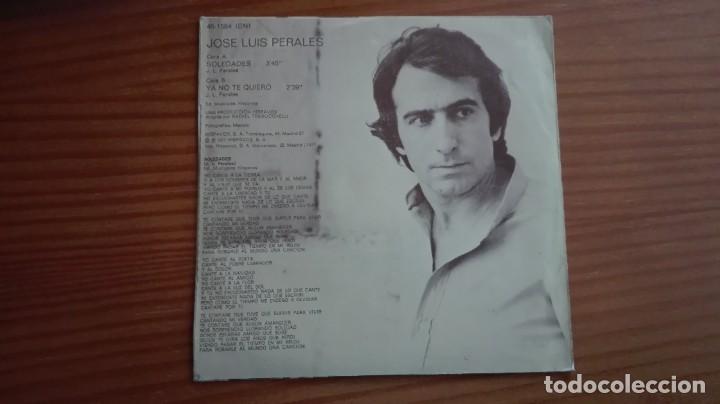 Discos de vinilo: Jos&eacute; Luis Perales Single Soledades Hispavox 1977 - Foto 2