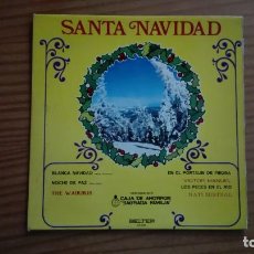 Discos de vinilo: SANTA NAVIDAD EP THE WAIKIKIS VÍCTOR MANUEL NATI MISTRAL BELTER 1972. Lote 252673040