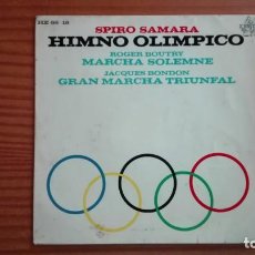 Discos de vinilo: HIMNO OLÍMPICO SPIRO SAMARA EP + 2 HISPAVOX 1968. Lote 252675145