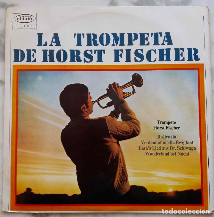 Discos de vinilo: HORST FISCHER. LA TROMPETA DE. LP ESPA&Ntilde;A EN SELLO DIM