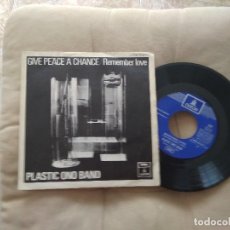 Discos de vinilo: PLASTIC ONO BAND / GIVE PEACE A CHANCE (JOHN LENNON BEATLES ) SINGLE 45 RPM / EMI ODEON 1969 SPAIN