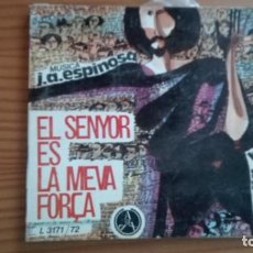 Discos de vinilo: EL SENYOR ÉS LA MEVA FORÇA 2 EP J. A. ESPINOSA CAPELLA BURÉS DISCOTECA PAX 1970. Lote 252809260