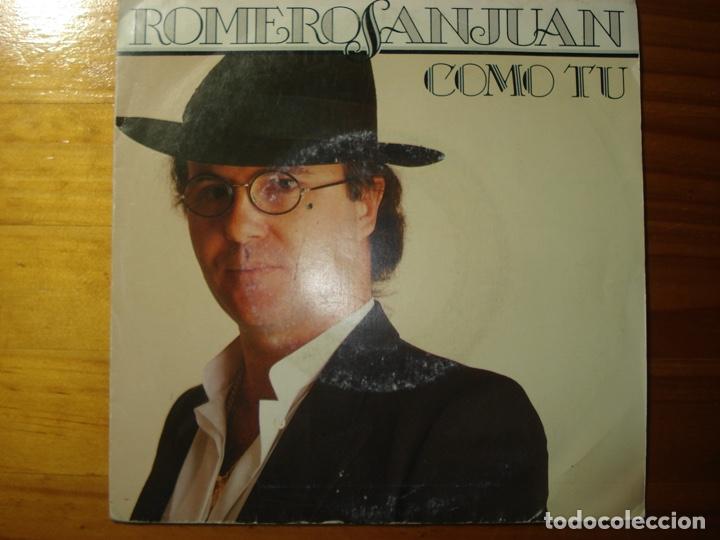 Discos de vinilo: Romero Sanjuan Como t&uacute; single - Foto 1