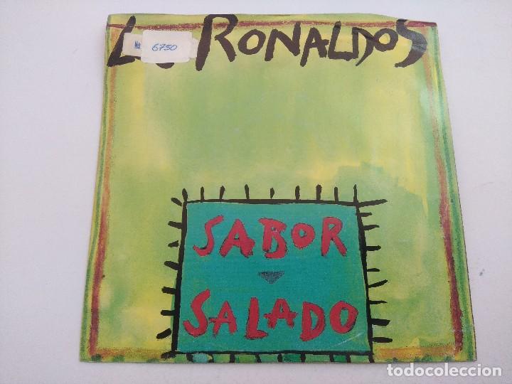 Discos de vinilo: LOS RONALDOS/SABOR SALADO/SINGLE. - Foto 1