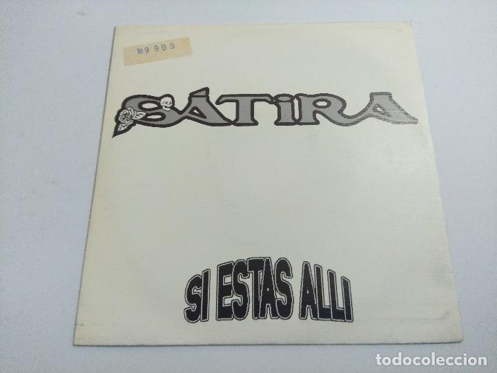 Discos de vinilo: SATIRA/SI ESTAS ALLI/SINGLE. - Foto 1