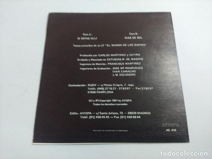 Discos de vinilo: SATIRA/SI ESTAS ALLI/SINGLE. - Foto 3