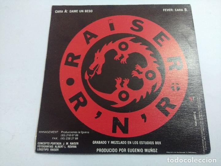 Discos de vinilo: RAISER/DAME UN BESO/SINGLE. - Foto 3