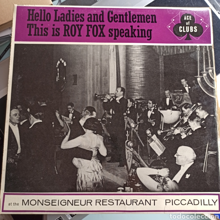Disques de vinyle: Roy Fox And His Band - At The Monseigneur Restaurant, Piccadilly (Ace of Clubs, UK, 1964)