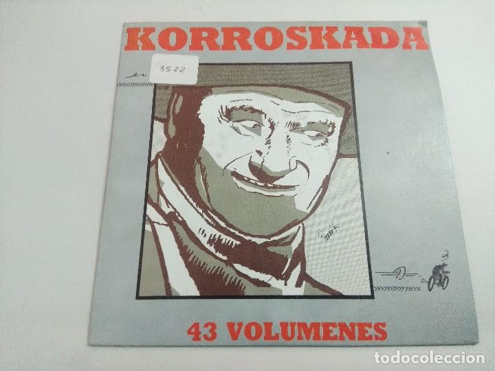Discos de vinilo: KORROSKADA/43 VOLUMENES/SINGLE PUNK. - Foto 1