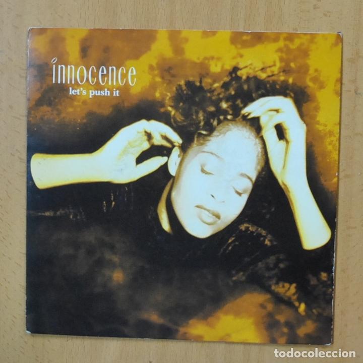 Discos de vinilo: INNOCENCE - LET&acute;S PUSH IT - SINGLE - Foto 1