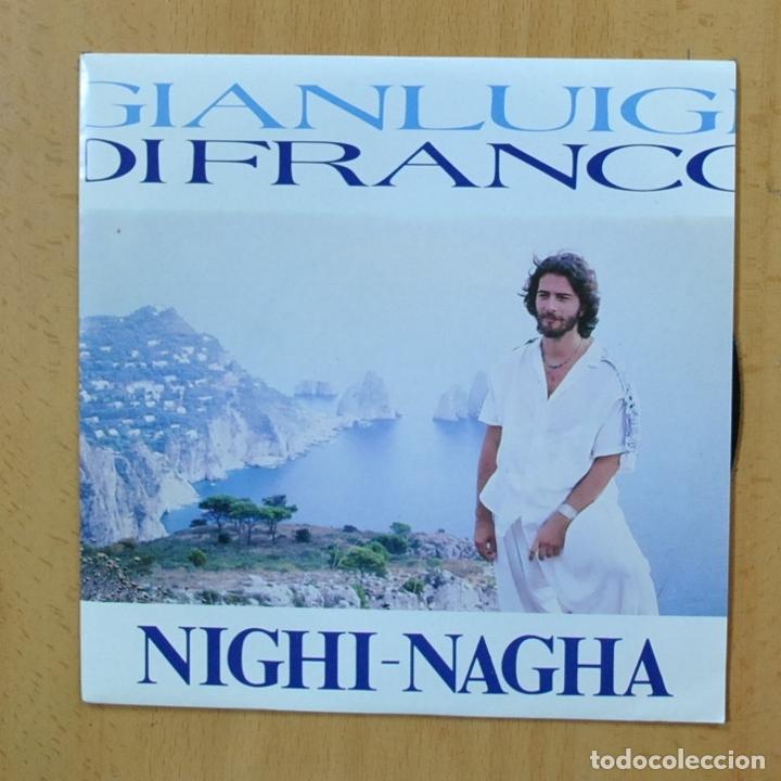 Discos de vinilo: GIANLIUIGI DI FRANCO - NIGHI NAGHA - SINGLE