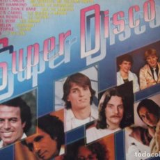 Discos de vinilo: LP SUPER DISCO CON 10 ARTISTAS Y TEMAS DISPARE . CSP 1980