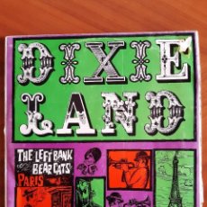 Discos de vinilo: DIXIELAND - THE LEFT BANK BEAR CATS PARIS - LP DE 1967. Lote 254047810