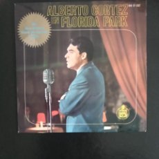 Discos de vinilo: ALBERTO CORTEZ EN FLORIDA PARK. DILE/ROSA SILVESTRE/BALADA DEL AMANECER/RENATA. HIPAVOX1963.. Lote 254130935