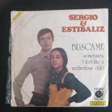 Discos de vinilo: SERGIO Y ESTIBALIZ. BÚSCAME/SOMETIMES I FEEL LIKE A MOTHERLESS CHILD NOVOLA 1973. Lote 254302455