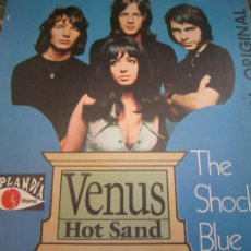 Discos de vinilo: THE SHOKING BLUE - VENUS / HAT SAND SINGLE ORIGINAL ESPAÑOL - POPLANDIA RECORDS 1969 MONOAURAL. Lote 254387295
