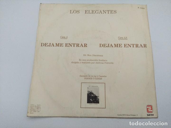 Discos de vinilo: LOS ELEGANTES/DEJAME ENTRAR/SINGLE. - Foto 3