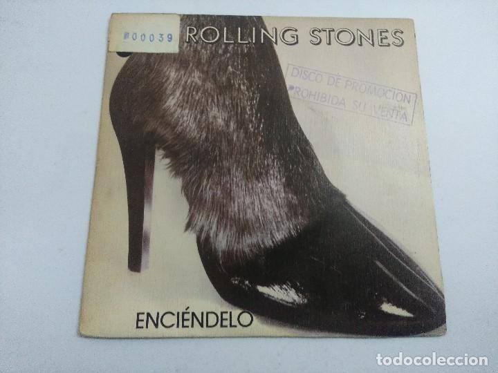 Discos de vinilo: ROLLING STONES/ENCIENDELO/SINGLE PROMOCIONAL. - Foto 1