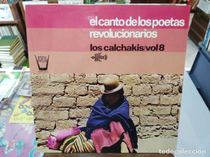 Disques de vinyle: Los Calchakis, vol. 8 - El Canto de los poetas revolucionarios - LP. sello Hispavox 1975