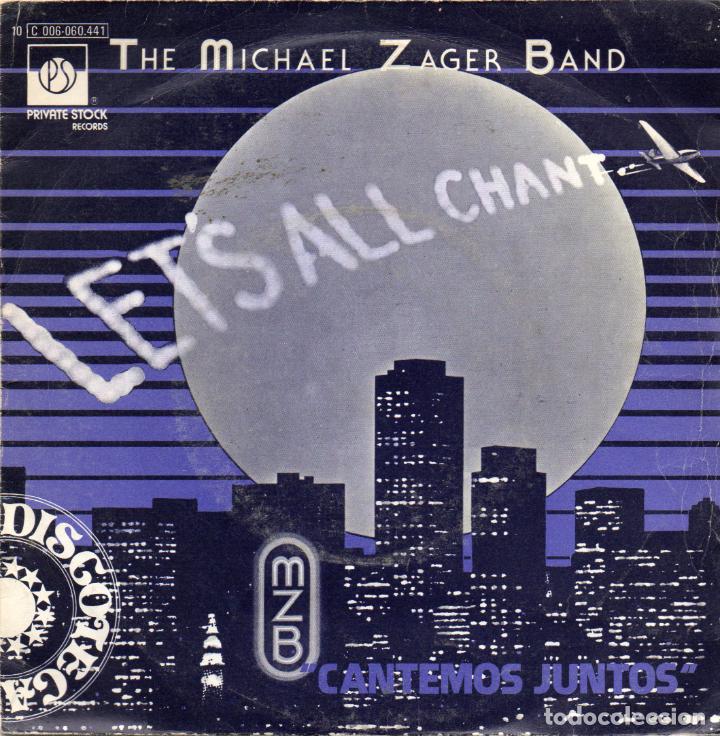 Discos de vinilo: THE MICHAEL ZAGER BAND - LET`S ALL CHAT - SINGLE - Foto 1