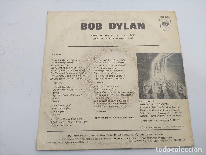 Discos de vinilo: BOB DYLAN/SAVED/SINGLE. - Foto 3