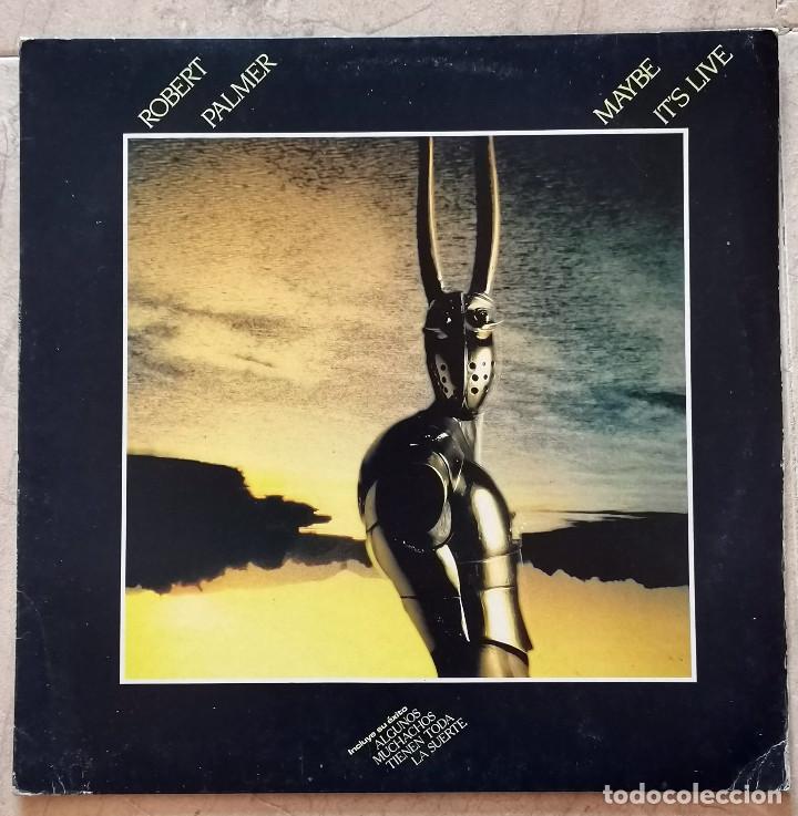 Discos de vinilo: Robert Palmer &ndash; Maybe Its Live LP, Spain 1982 - Foto 1