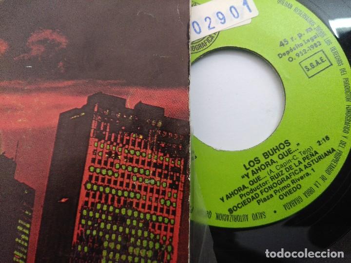 Discos de vinilo: BUHOS/Y AHORA QUE/SINGLE. - Foto 2