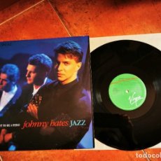 Discos de vinilo: JOHNNY HATES JAZZ I DON'T WANT TO BE A HERO MAXI SINGLE VINILO DEL AÑO 1987 ESPAÑA CONTIENE 3 TEMAS. Lote 254921045