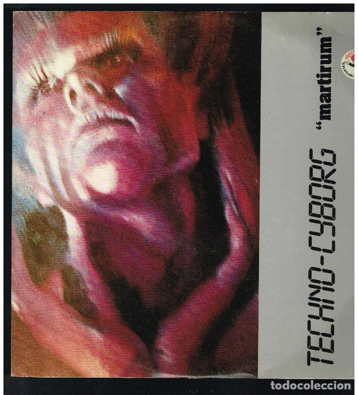 Discos de vinilo: TECHNO-CYBORG - MARTIRUM - MAXI SINGLE 1991 - ED. ITALIA - Foto 1
