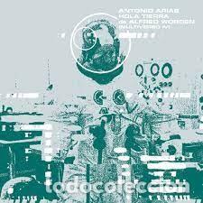Discos de vinilo: ANTONIO ARIAS - HOLA TIERRA - EDICION VINILO - Foto 1