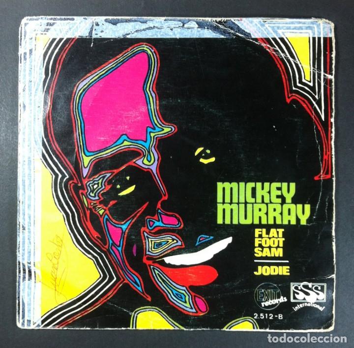 Discos de vinilo: MICKEY MURRAY - Flat Foot Sam / Jodie - SINGLE 1969 - EXIT - Foto 2