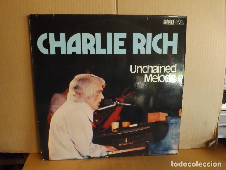 Discos de vinilo: CHARLIE RICH --- UNCHAINED MELODY - Foto 1