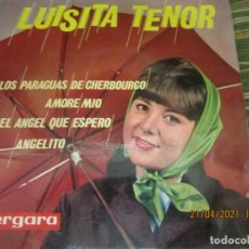 Discos de vinilo: LUISITA TENOR - LOS PARAGUAS DE CHESBOURGO EP - ORIGINAL ESPAÑOL - VERGARA RECORDS 1964 - MONOAURAL