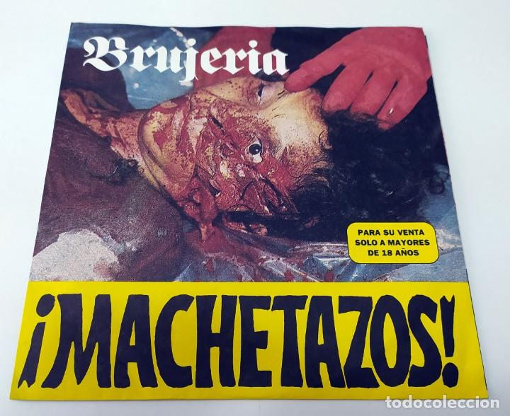 Discos de vinilo: SINGLE BRUJERIA - MACHETAZOS - Foto 2